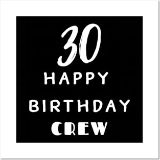 30 Year Old Gifts Crew 30th Birthday Party diamond Posters and Art